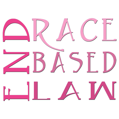 END RACE BASED LAW Slim Pink