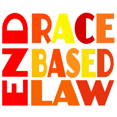 END RACE BASED LAW Sunset