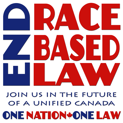 END RACE BASED LAW Canada Blue Red