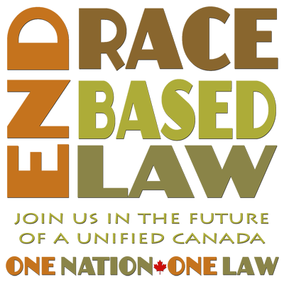 END RACE BASED LAW Canada Earth Tones