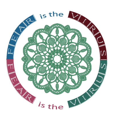 Fear Is The Virus 2