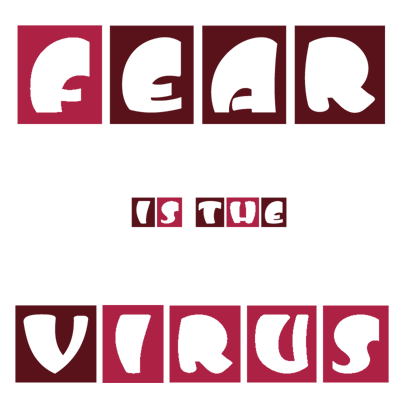 Fear Is The Virus 7 Maroon