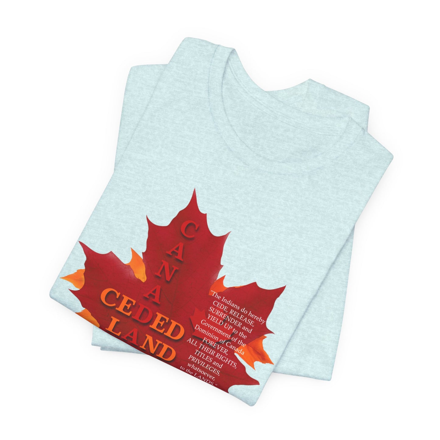 Canada Ceded Land T-Shirt Short Sleeve