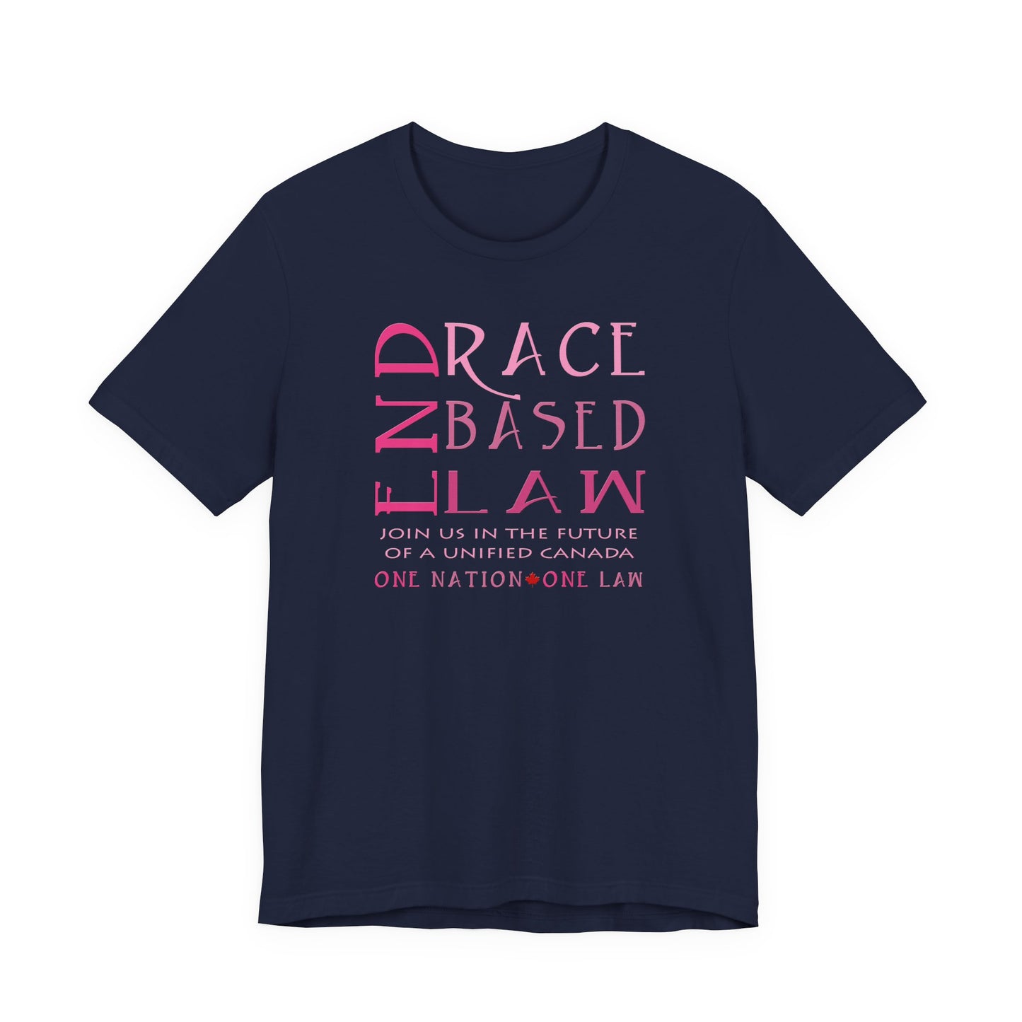 END RACE BASED LAW Canada Slim Pink T-Shirt Short Sleeve