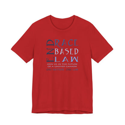END RACE BASED LAW Canada Slim Blue T-Shirt Short Sleeve