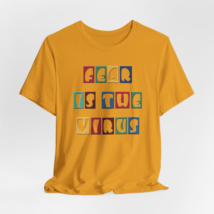 Fear Is The Virus 8 Multi Colour T-Shirt Short Sleeve