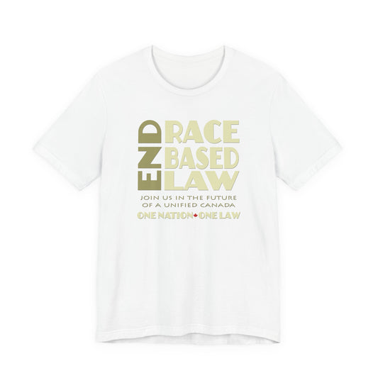 END RACE BASED LAW Canada Beige T-Shirt Short Sleeve