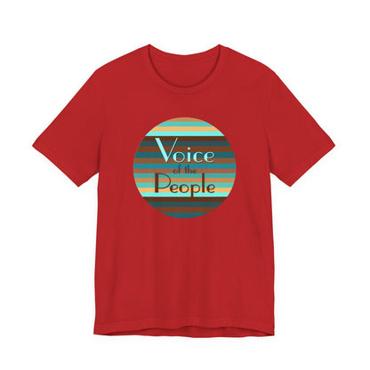 Voice Of The People T-Shirt Short Sleeve