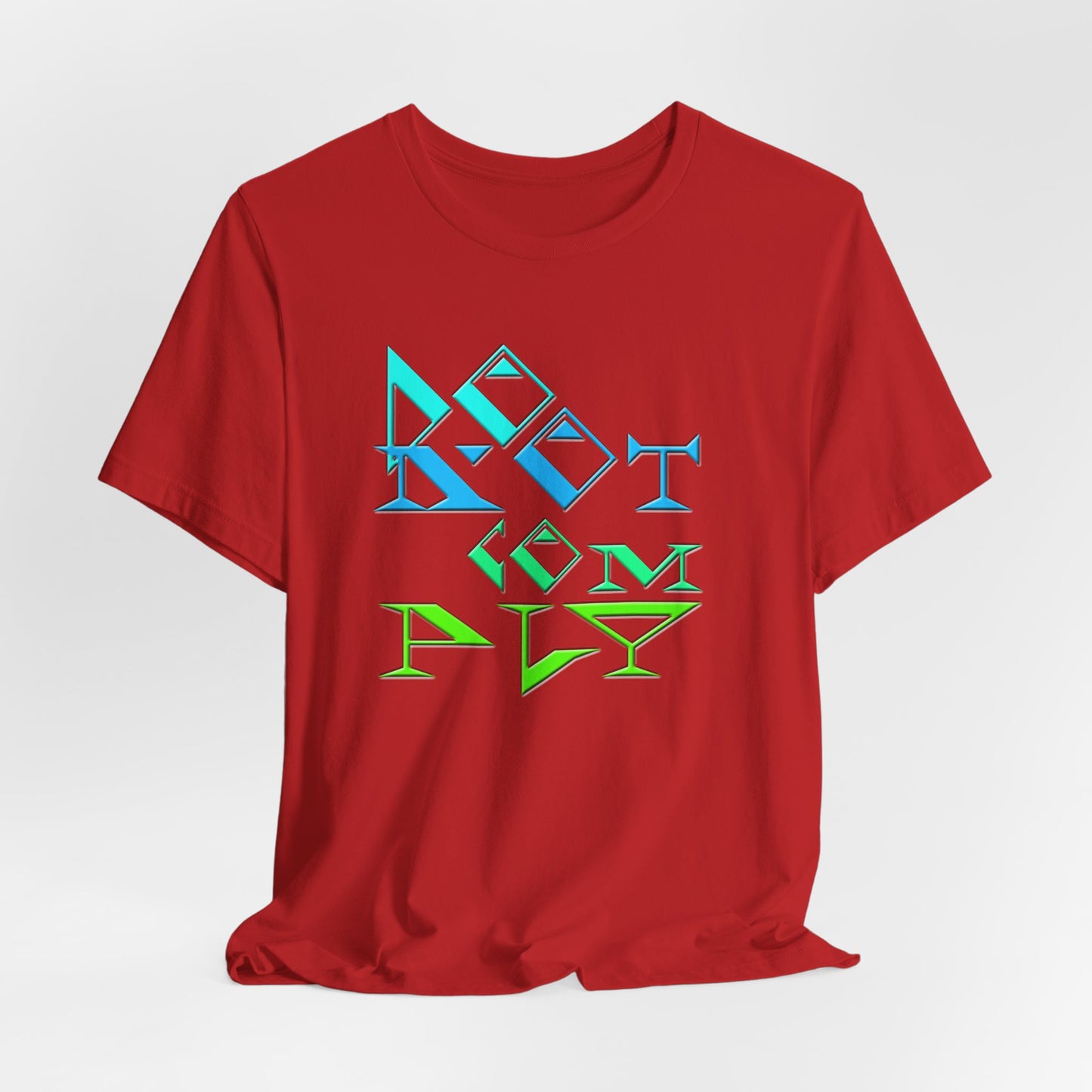 Do Not Comply T-Shirt Short Sleeve