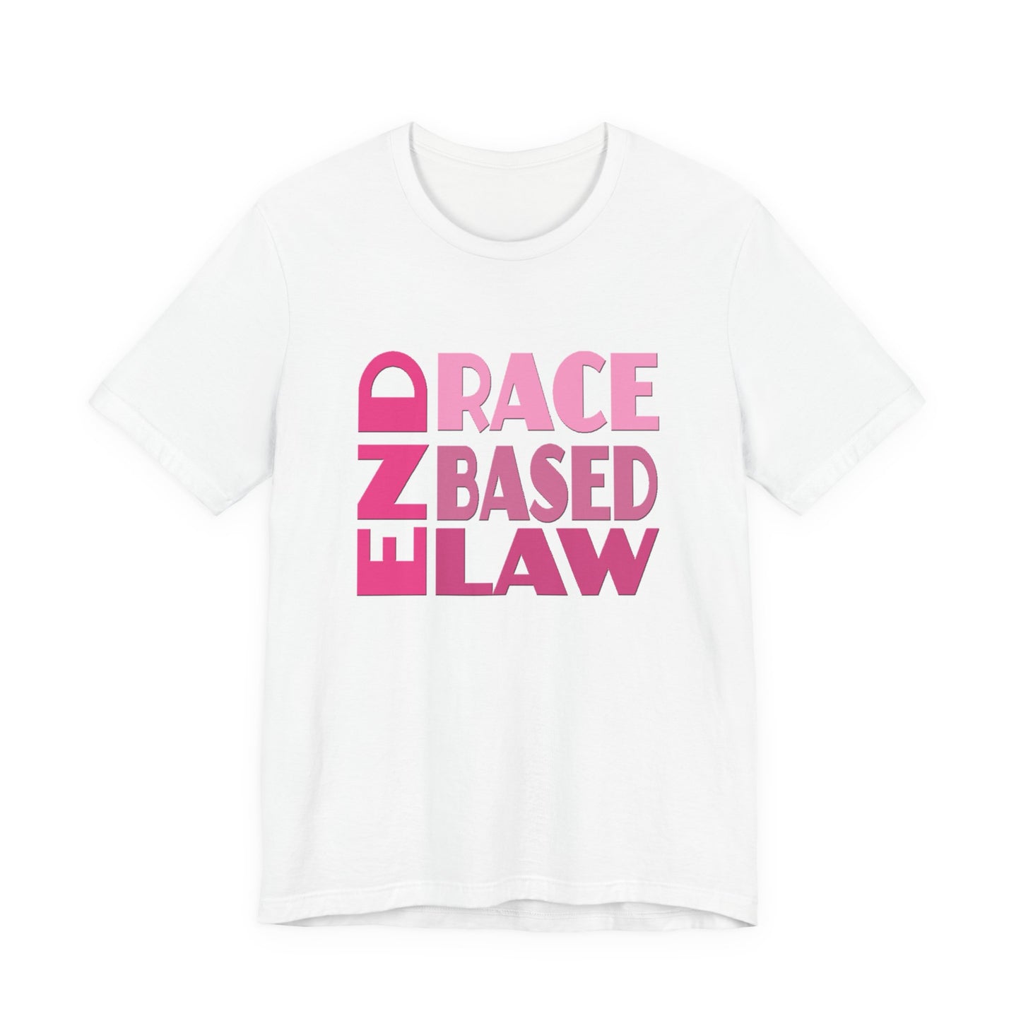 END RACE BASED LAW Pink T-Shirt Short Sleeve