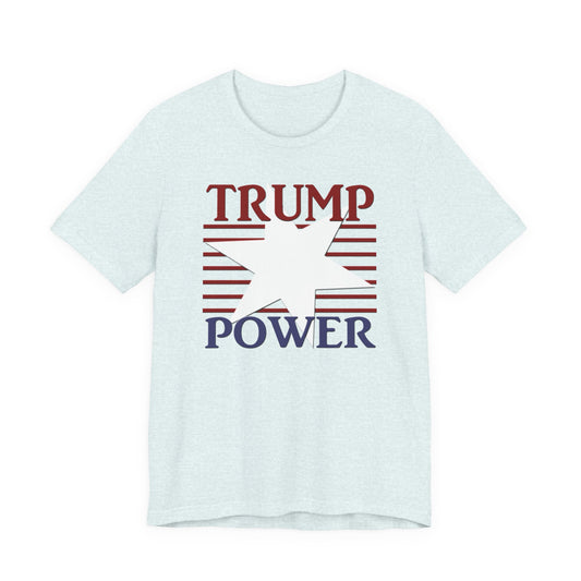TRUMP POWER T-Shirt Short Sleeve