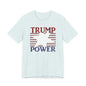 TRUMP POWER T-Shirt Short Sleeve