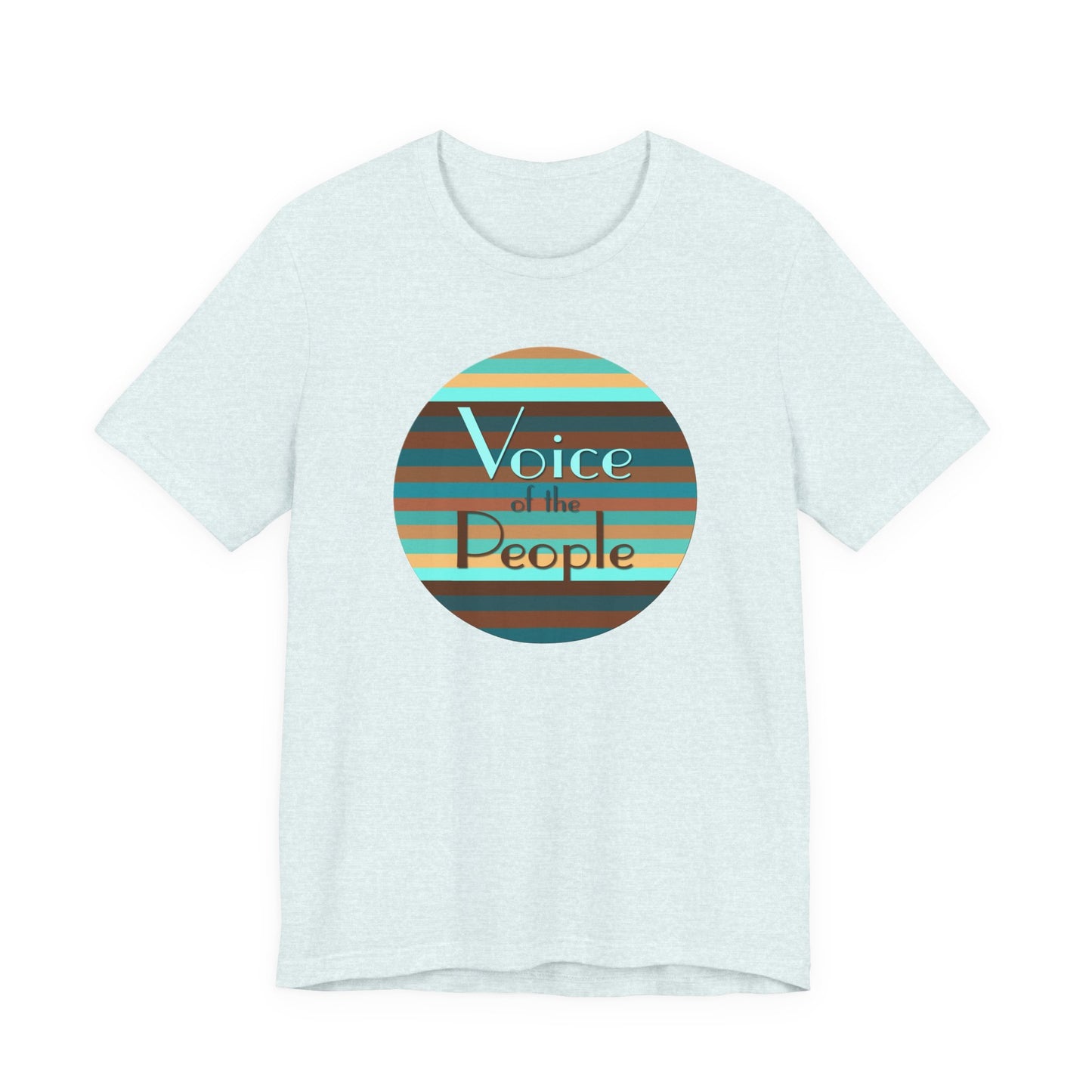 Voice Of The People T-Shirt Short Sleeve