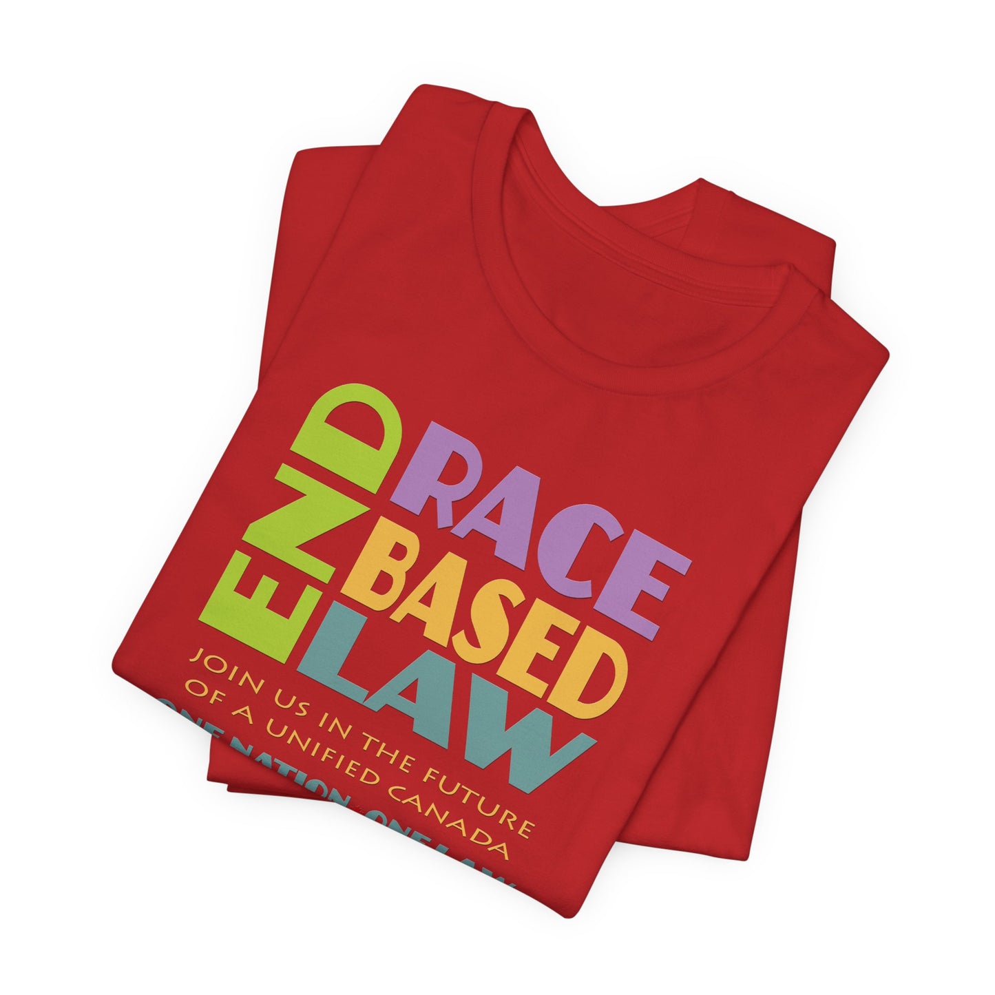 END RACE BASED LAW Canada Pastel T-Shirt Short Sleeve