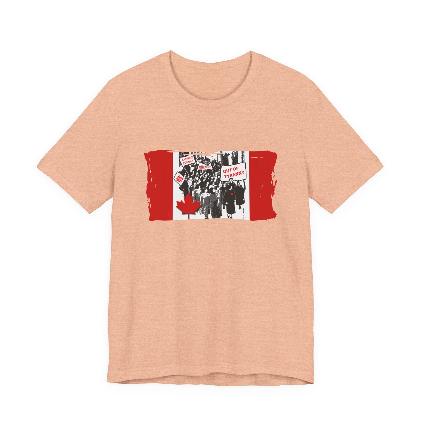 We Cannot Comply Our Way Our Of Tyranny  T-Shirt Short Sleeve