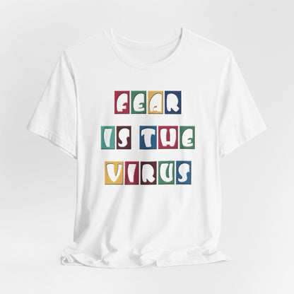Fear Is The Virus 8 Multi Colour T-Shirt Short Sleeve