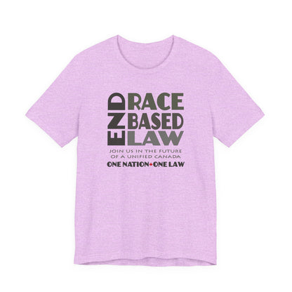 END RACE BASED LAW Canada Grey T-Shirt Short Sleeve