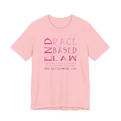 END RACE BASED LAW Canada Slim Pink T-Shirt Short Sleeve