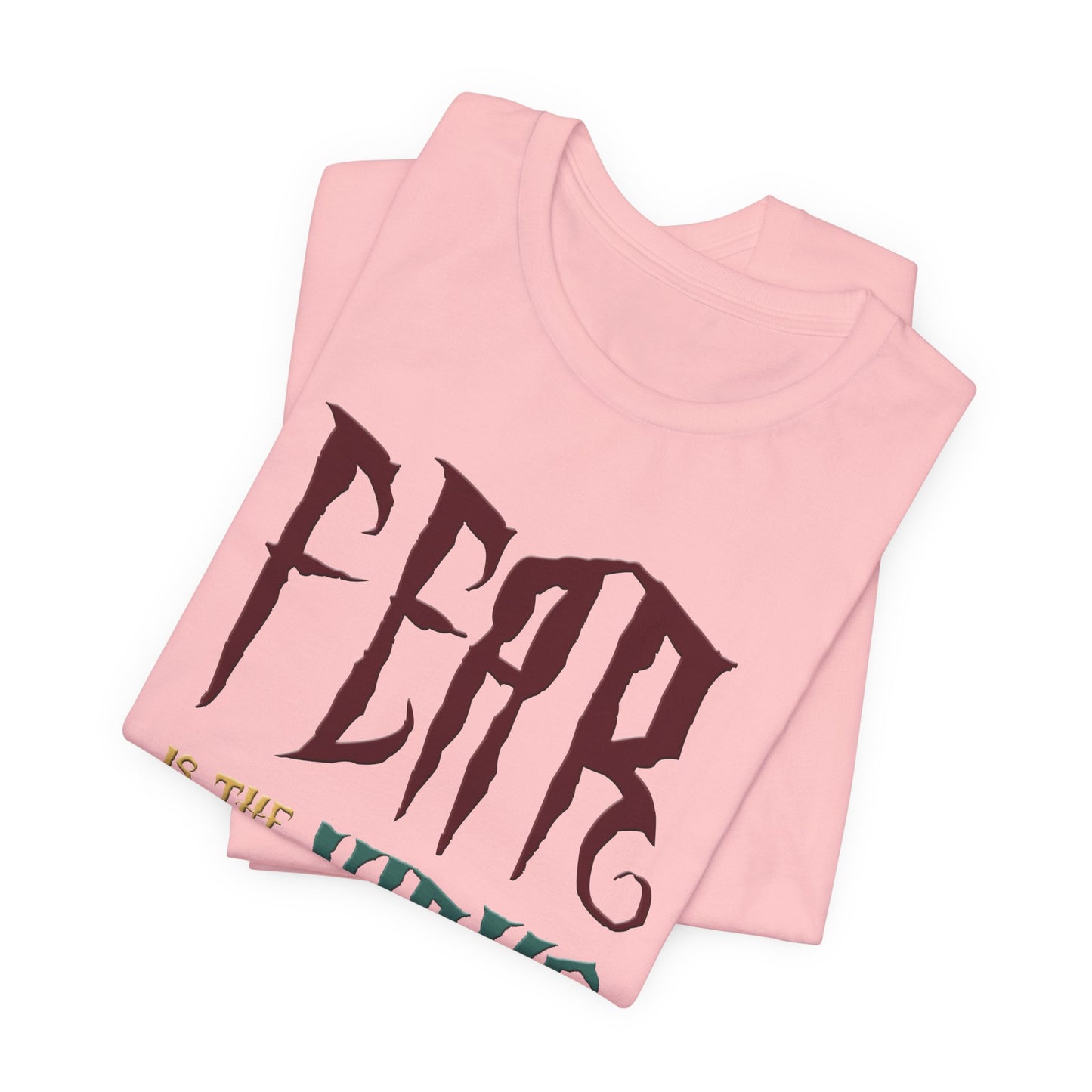Fear Is The Virus 1 (front) 2 (back) T-Shirt Short Sleeve