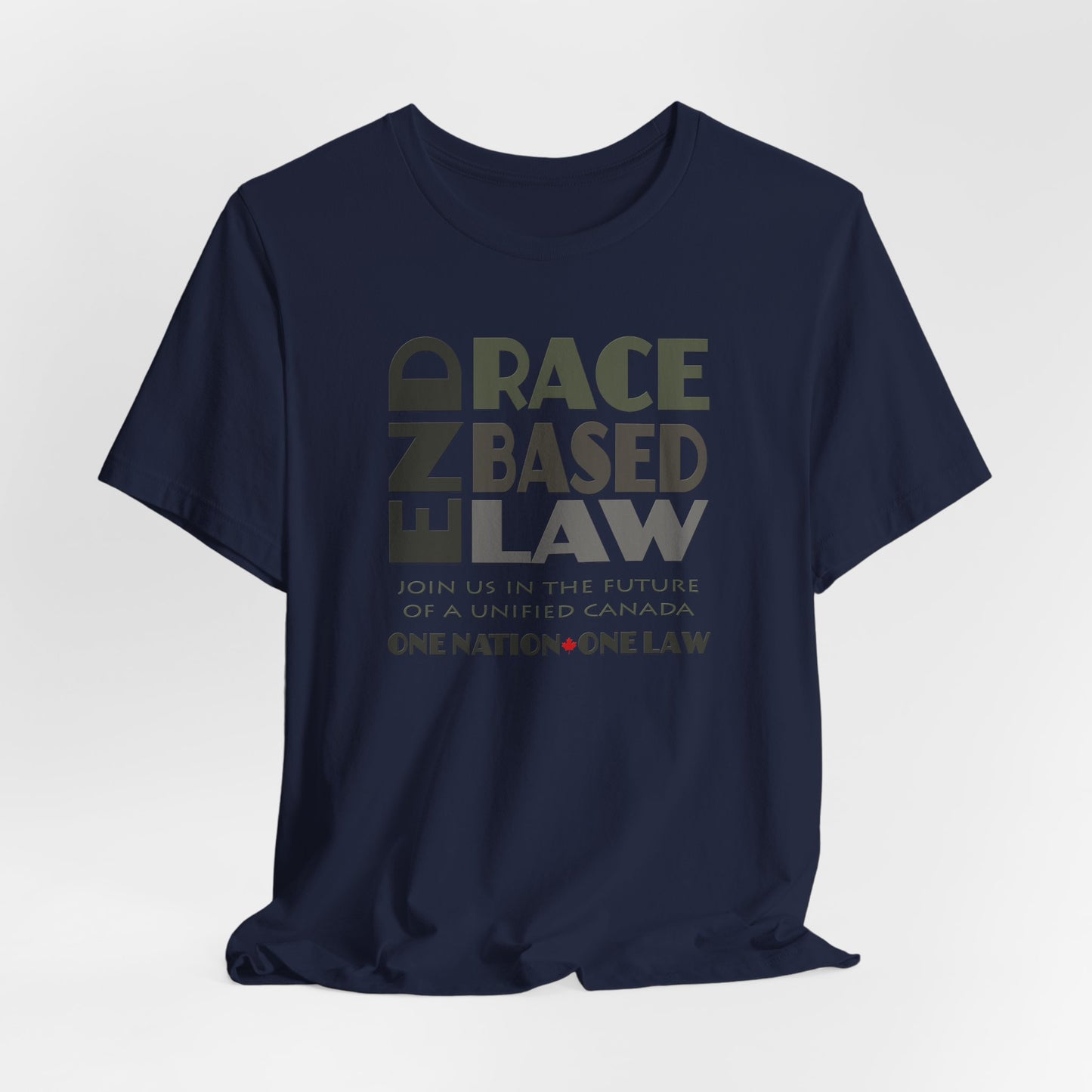 END RACE BASED LAW Canada Grey T-Shirt Short Sleeve