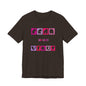 Fear Is The Virus 6 T-Shirt Short Sleeve