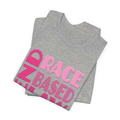 END RACE BASED LAW Pink T-Shirt Short Sleeve
