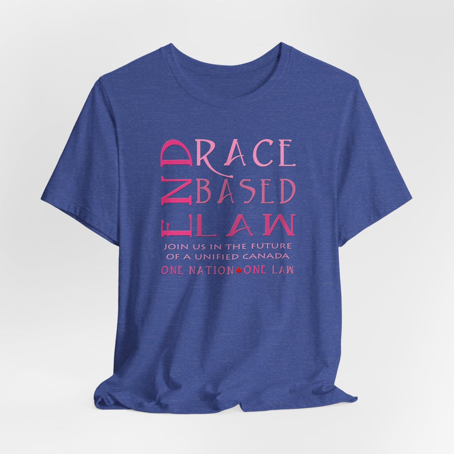 END RACE BASED LAW Canada Slim Pink T-Shirt Short Sleeve