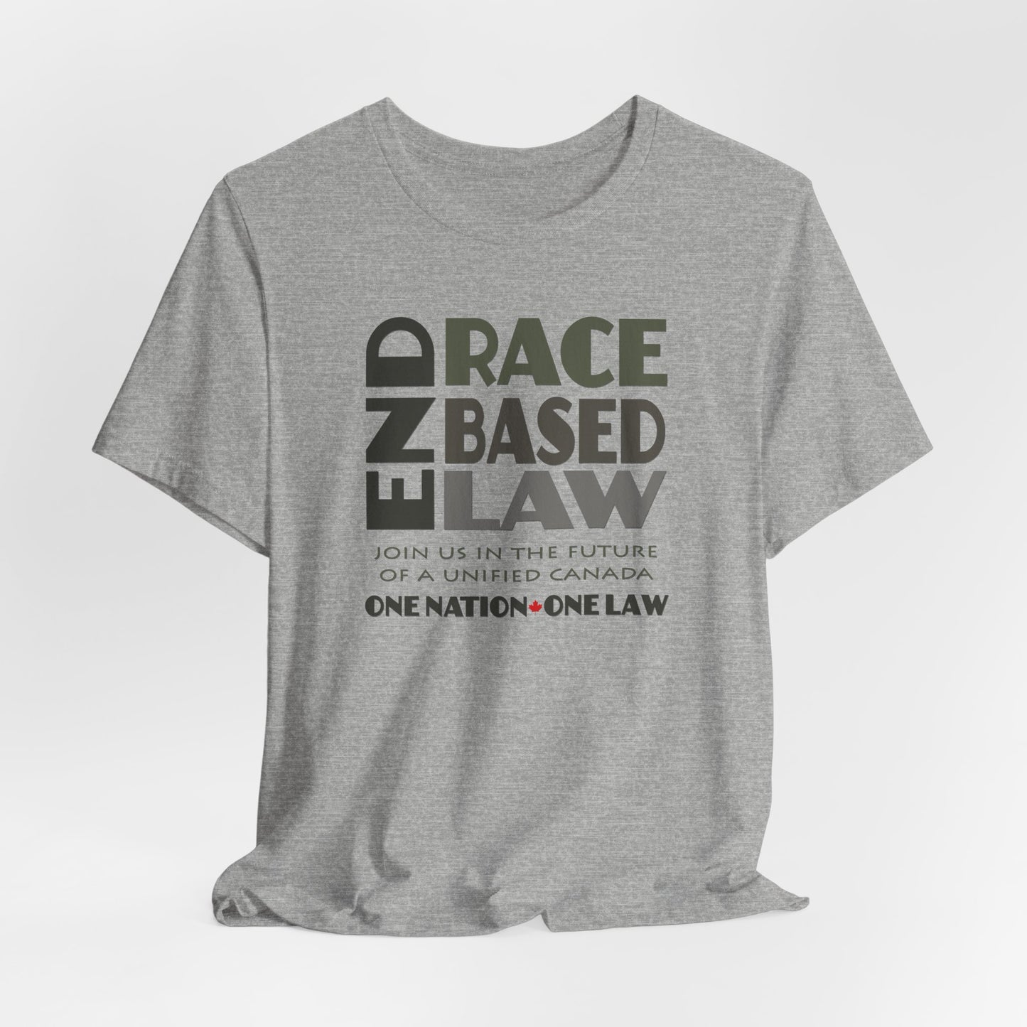 END RACE BASED LAW Canada Grey T-Shirt Short Sleeve