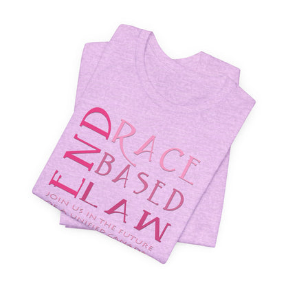 END RACE BASED LAW Canada Slim Pink T-Shirt Short Sleeve