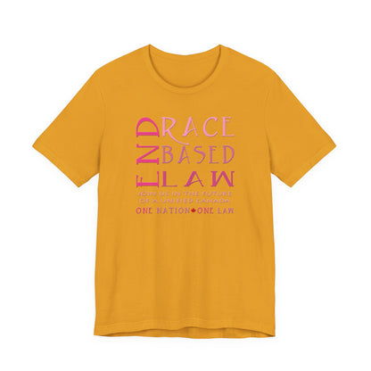 END RACE BASED LAW Canada Slim Pink T-Shirt Short Sleeve