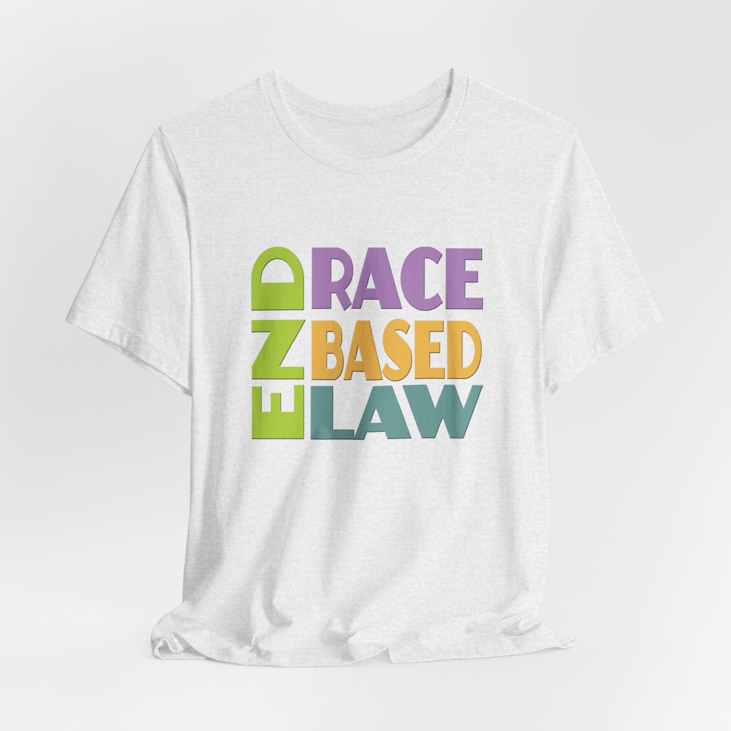 END RACE BASED LAW Pastel T-Shirt Short Sleeve