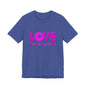 Love One Another Pink T-Shirt Short Sleeve