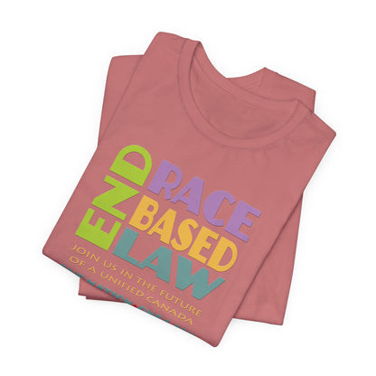 END RACE BASED LAW Canada Pastel T-Shirt Short Sleeve