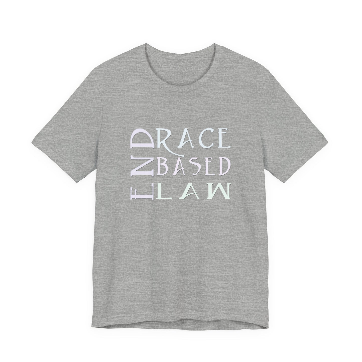 END RACE BASED LAW  Slim Pastel T-Shirt Short Sleeve