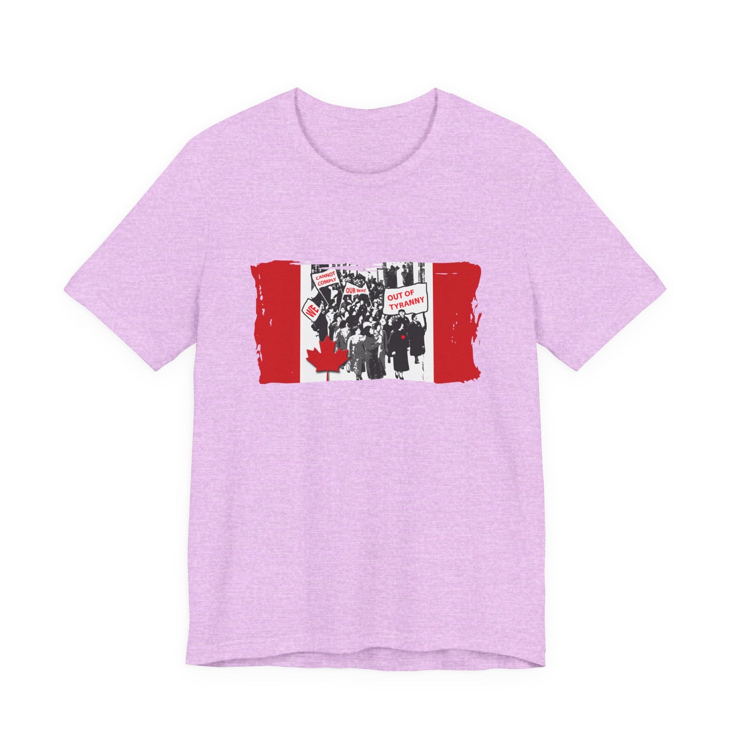 We Cannot Comply Our Way Our Of Tyranny  T-Shirt Short Sleeve