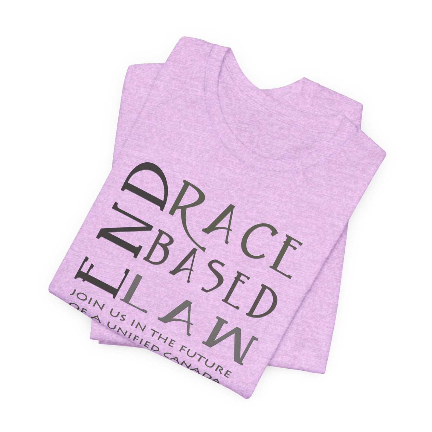 END RACE BASED LAW Canada Slim Grey T-Shirt Short Sleeve