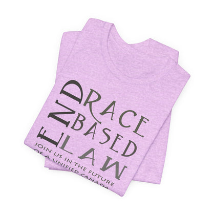 END RACE BASED LAW Canada Slim Grey T-Shirt Short Sleeve