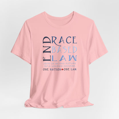 END RACE BASED LAW Canada Slim Blue T-Shirt Short Sleeve