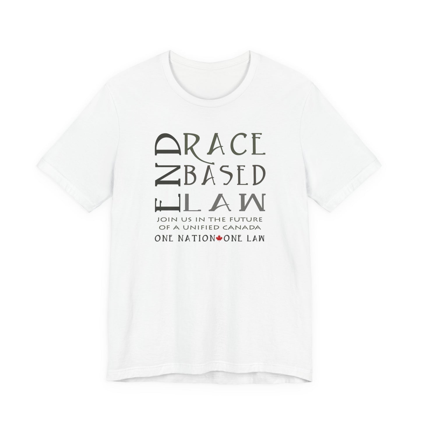 END RACE BASED LAW Canada Slim Grey T-Shirt Short Sleeve