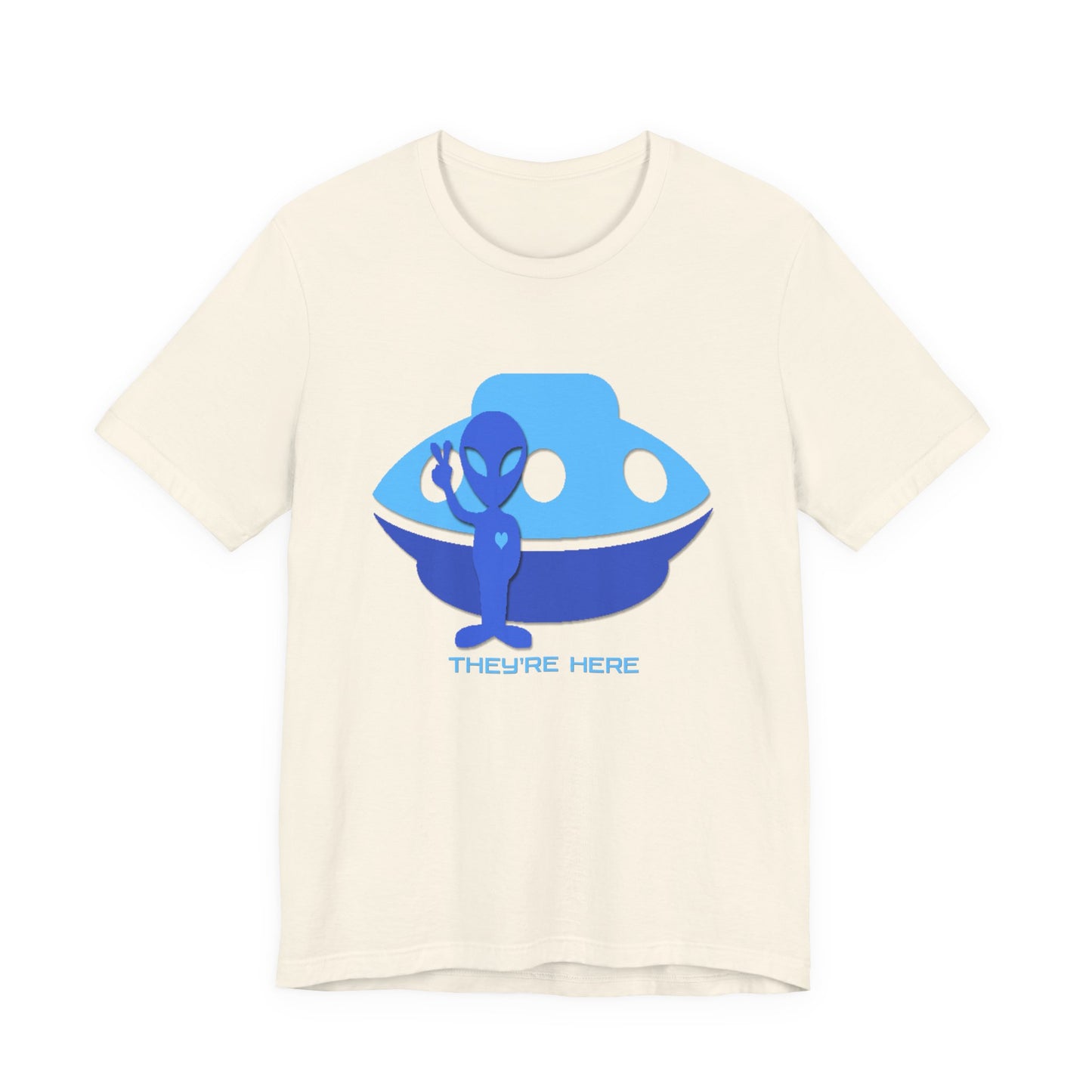 They Are Here T-Shirt Short Sleeve