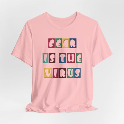 Fear Is The Virus 8 Multi Colour T-Shirt Short Sleeve
