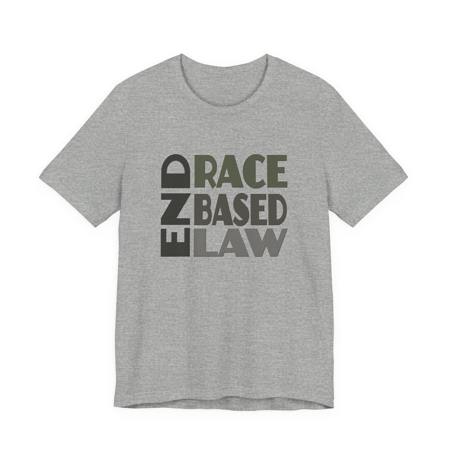 END RACE BASED LAW Grey T-Shirt Short Sleeve