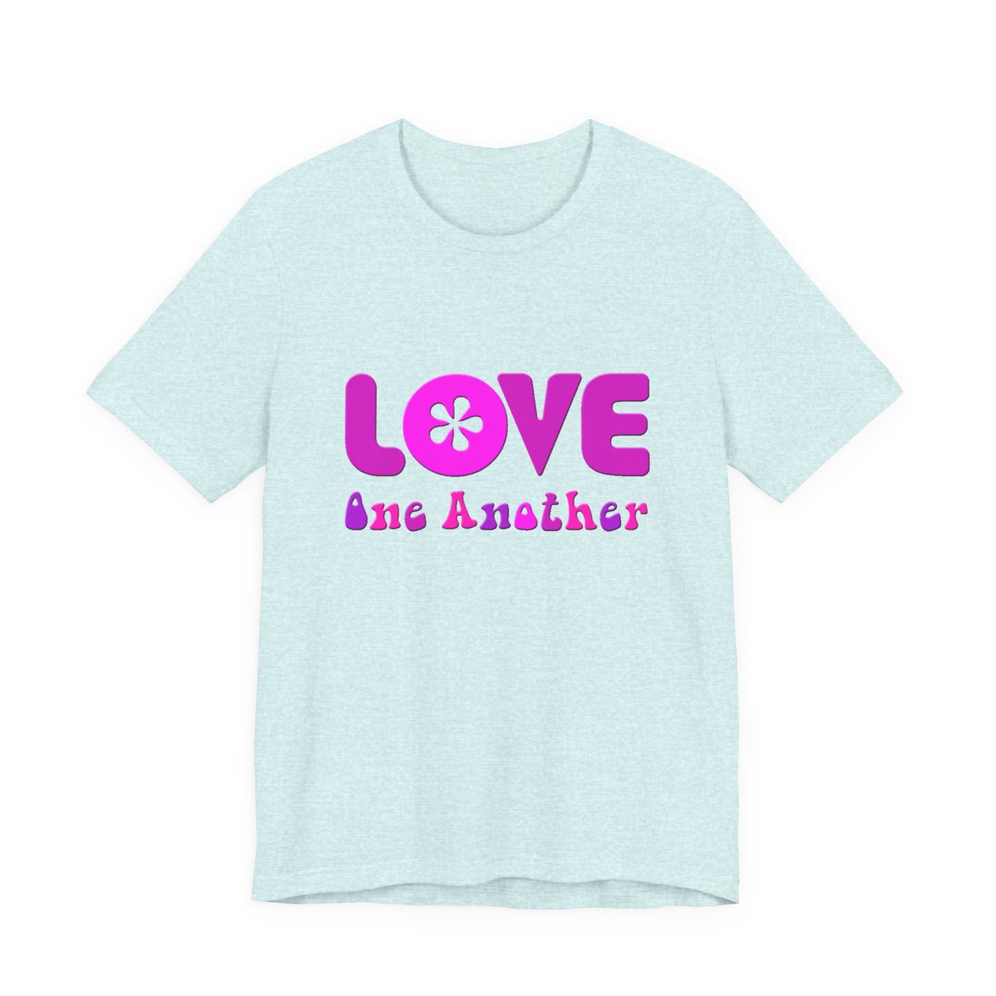 Love One Another Pink T-Shirt Short Sleeve