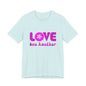 Love One Another Pink T-Shirt Short Sleeve