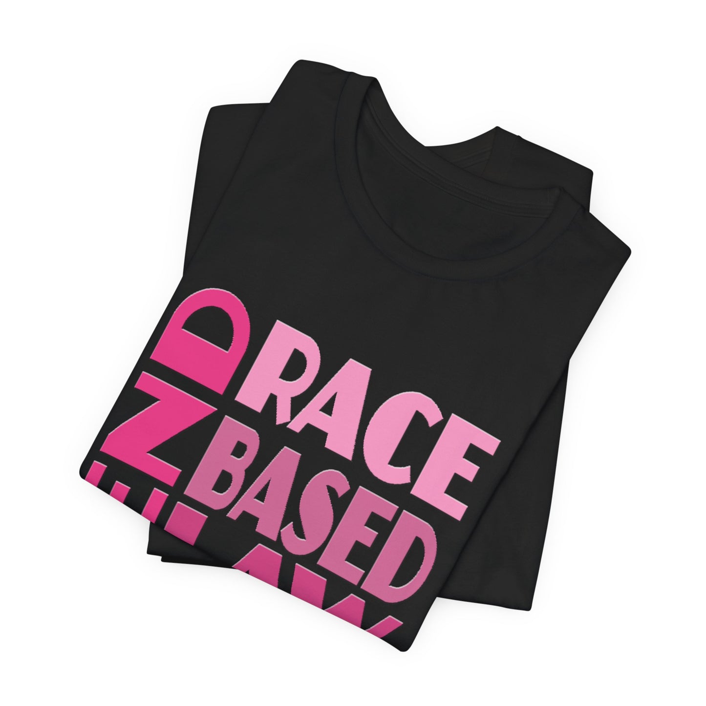 END RACE BASED LAW Pink T-Shirt Short Sleeve