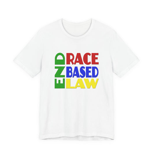 END RACE BASED LAW Crayon Colours T-Shirt Short Sleeve
