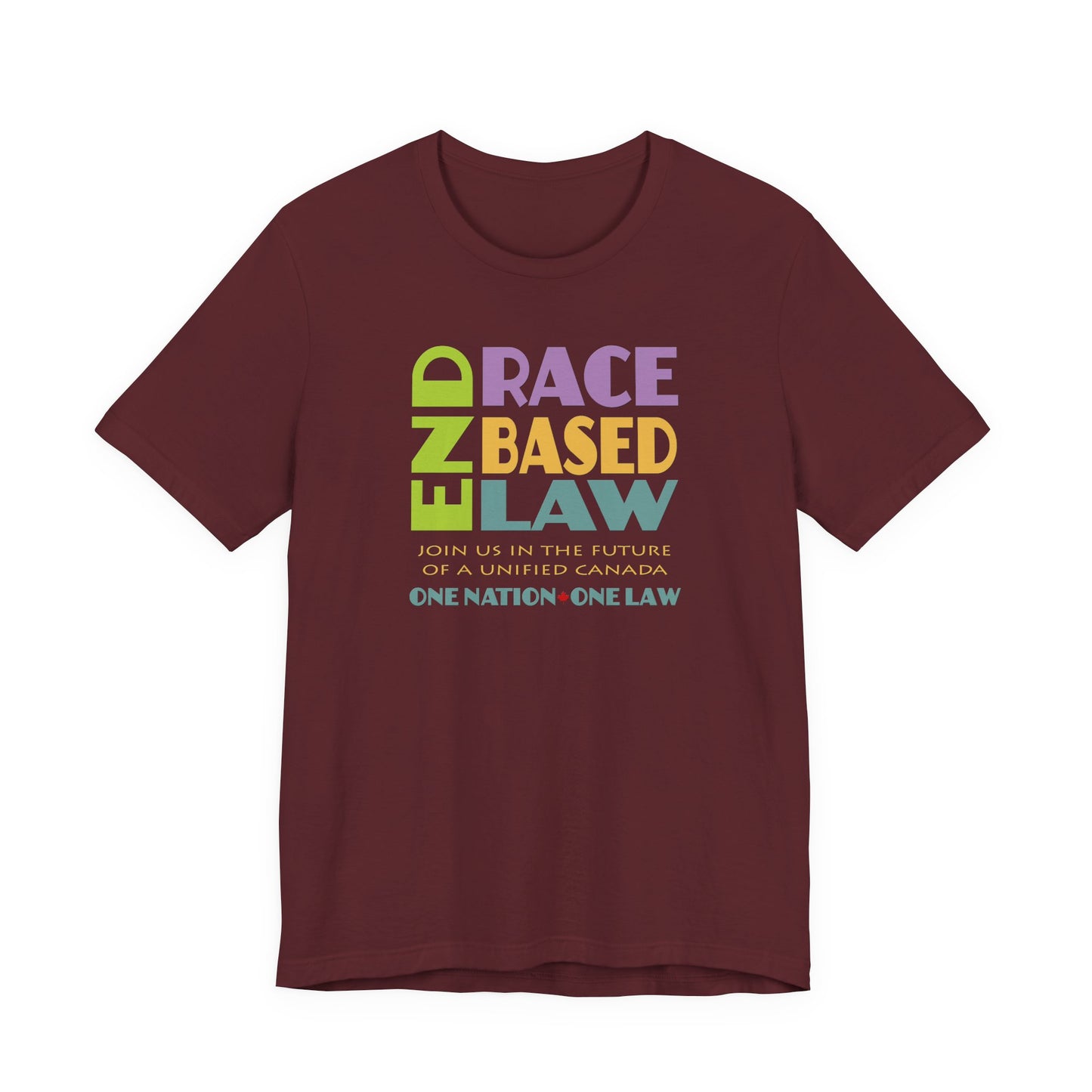 END RACE BASED LAW Canada Pastel T-Shirt Short Sleeve