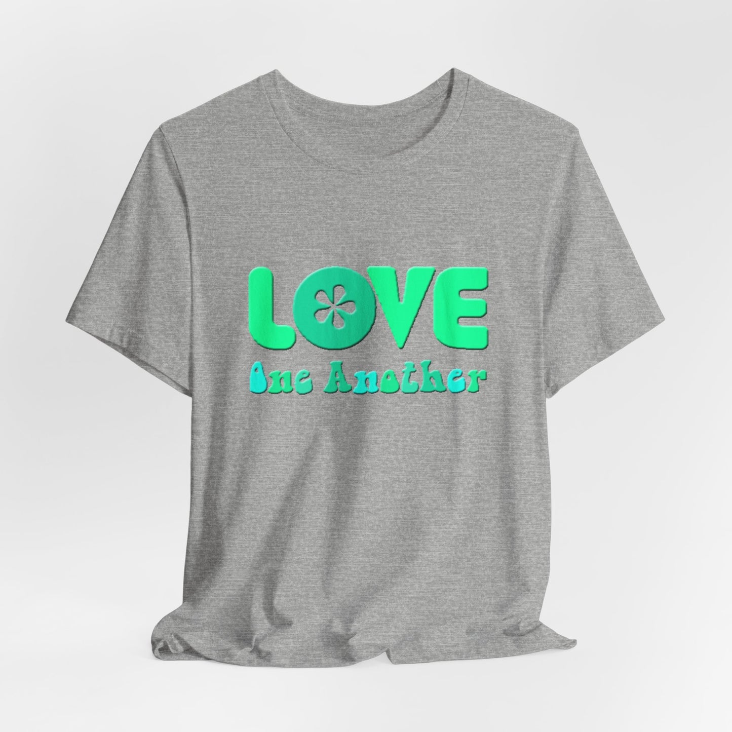 Love One Another Teal T-Shirt Short Sleeve