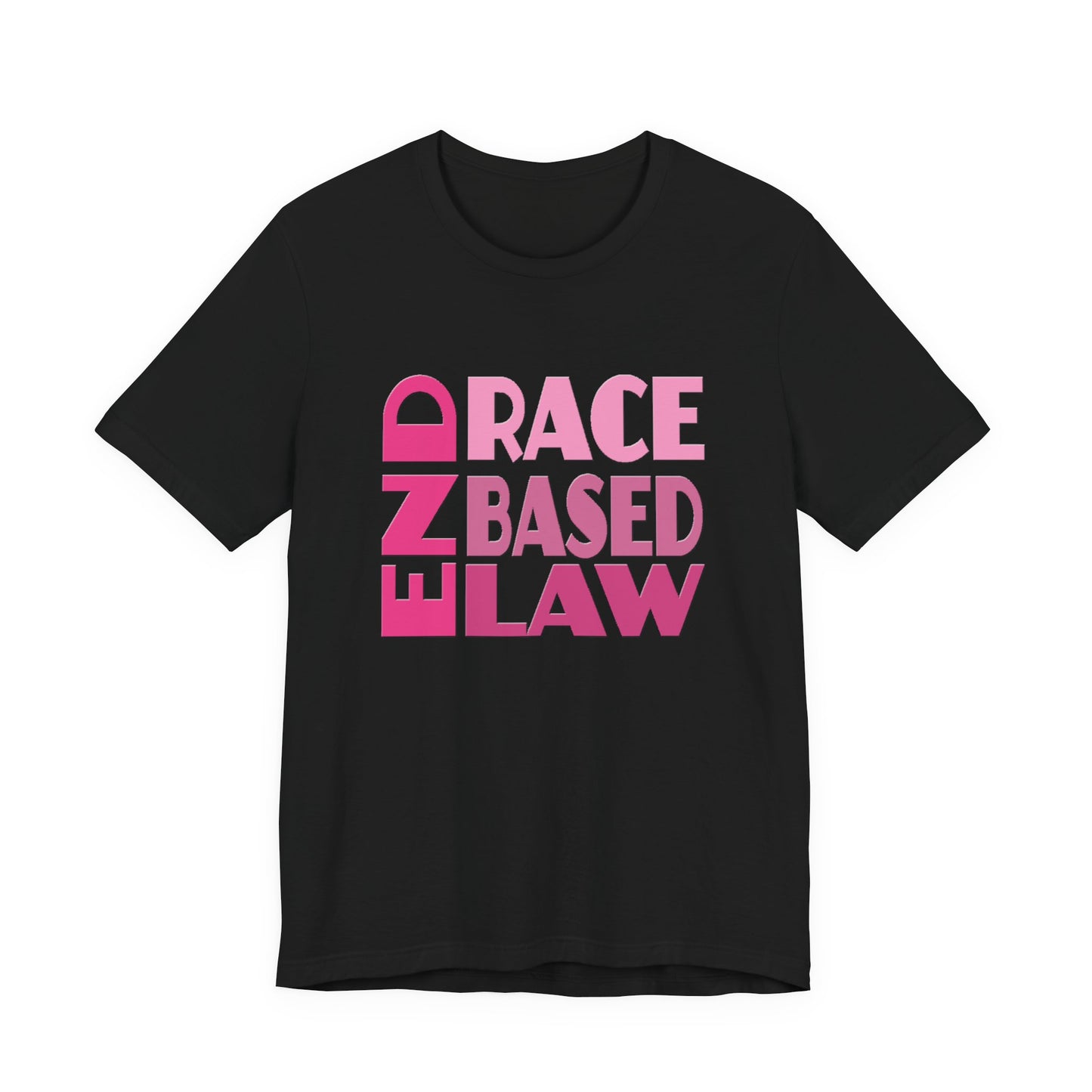END RACE BASED LAW Pink T-Shirt Short Sleeve