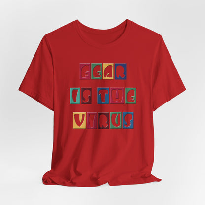 Fear Is The Virus 8 Multi Colour T-Shirt Short Sleeve